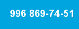 996 869-74-51